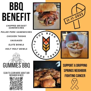 Ready for some BBQ goodness? 🍖 Tomorrow at  @12foxbeer 🦊 @gummies_bbq will be serving up your BBQ favorites, and it's all for a great cause. Join us in supporting a local fighter in their battle with cancer. Let's make it a day to remember! 🎗️💪

 #CommunitySpirit #BBQWithPurpose #DrippingSpringsSupport #bbq #eatlocal #drippingspringsevents #drippingsprings  #fightcancertogether #fightcancer #supportyourneighbors